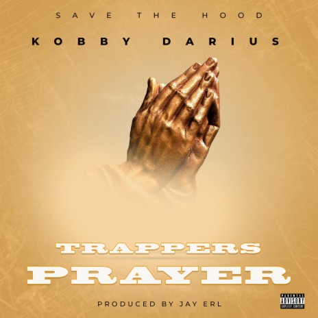 Trappers Prayer | Boomplay Music
