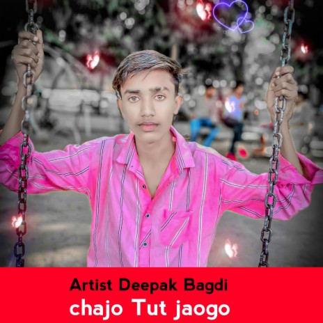 Chajo Tut Jaogo | Boomplay Music