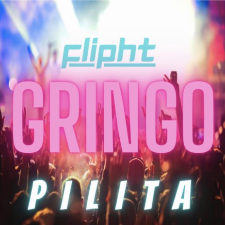 gringo pilita | Boomplay Music