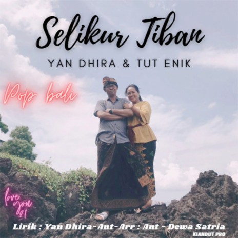 Selikur Tiban ft. Tut Enik | Boomplay Music