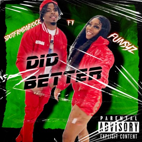 Did Better ft. FunSyz