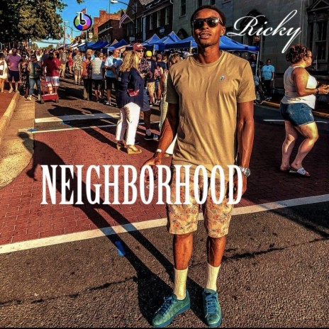 Neighborhood | Boomplay Music