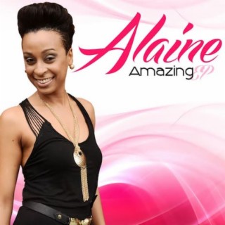 Alaine Amazing EP