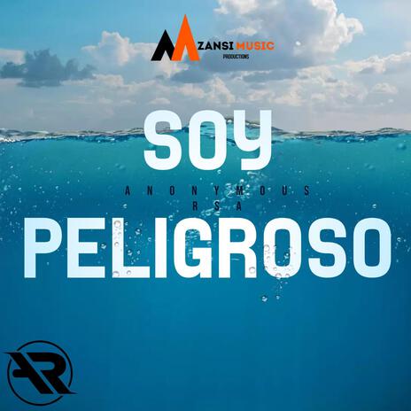 Soy Peligroso | Boomplay Music