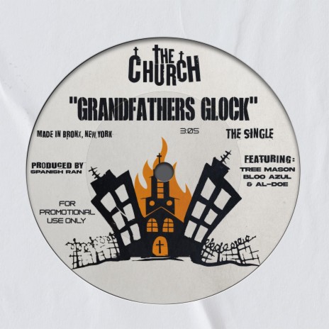 Grandfathers Glock ft. Tree Mason, Bloo Azul & Al-Doe | Boomplay Music