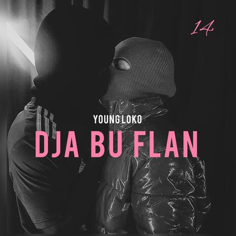 Dja Bu Flan | Boomplay Music