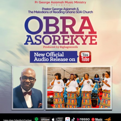 Obra Asorekye ft. Melodians Of Reading Ghana SDA Church