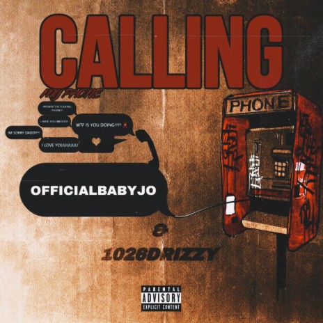 Calling My Phone ft. 1026Drizzy | Boomplay Music