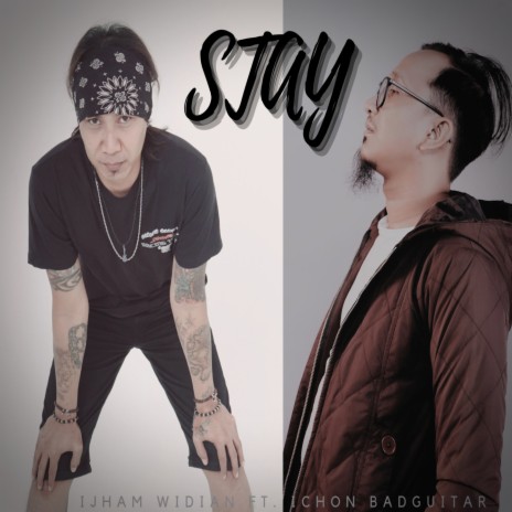 Stay (Cover Version) ft. iJham Widian | Boomplay Music