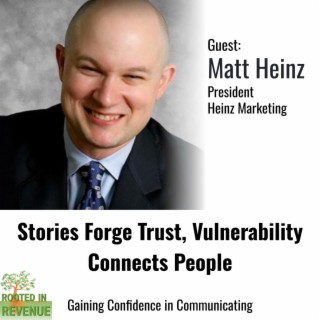 Stories Forge Trust, Vulnerability Connects People