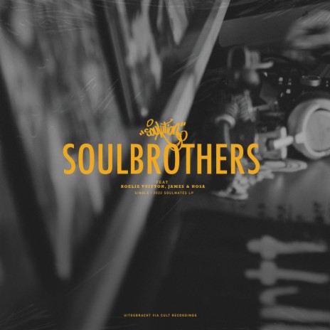 SOULBROTHERS ft. Roelie Vuitton, James & Nosa | Boomplay Music