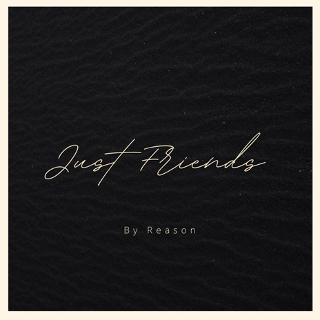 Just Friends | Boomplay Music