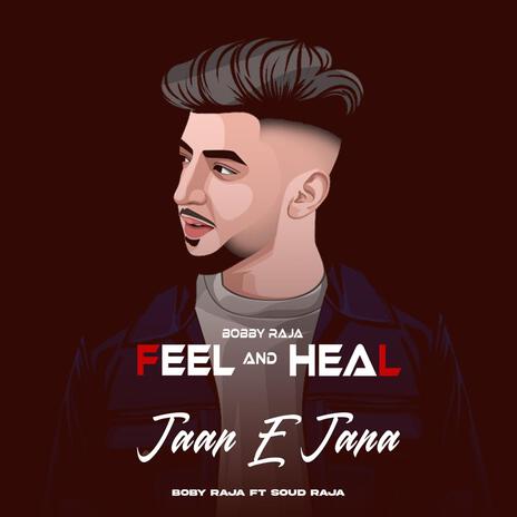 JAAN E JAANA ft. Saud raja | Boomplay Music