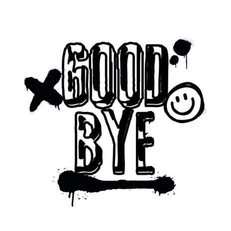 Good Bye | Boomplay Music