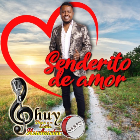 Senderito De Amor | Boomplay Music