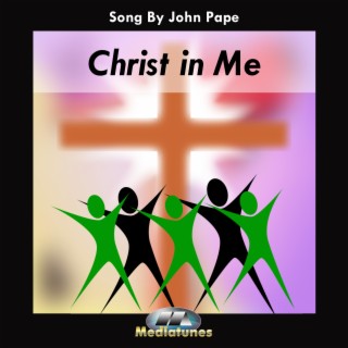 Christ In Me lyrics | Boomplay Music