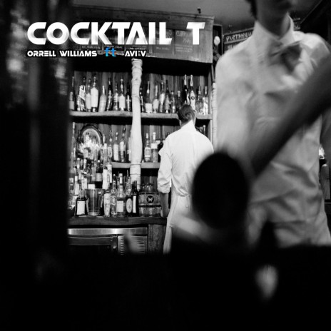 Cocktail T ft. Avi V | Boomplay Music