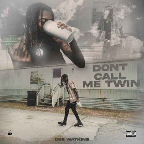 Don't Call Me Twin | Boomplay Music