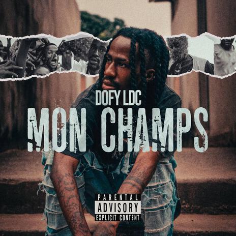 Mon champs | Boomplay Music