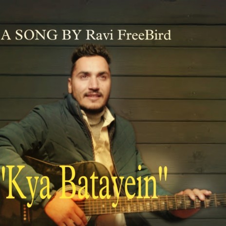 Kya Batayein | Boomplay Music