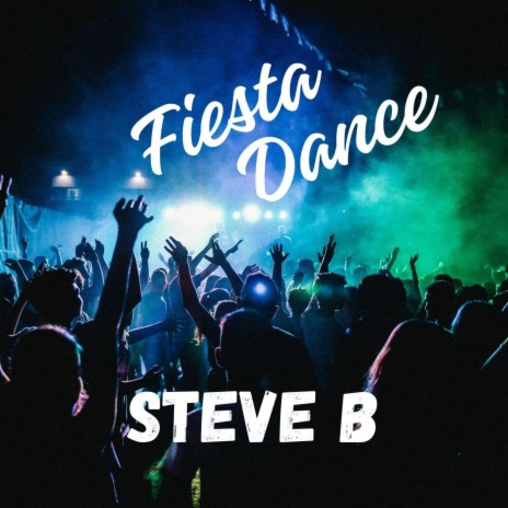 Fiesta Dance | Boomplay Music