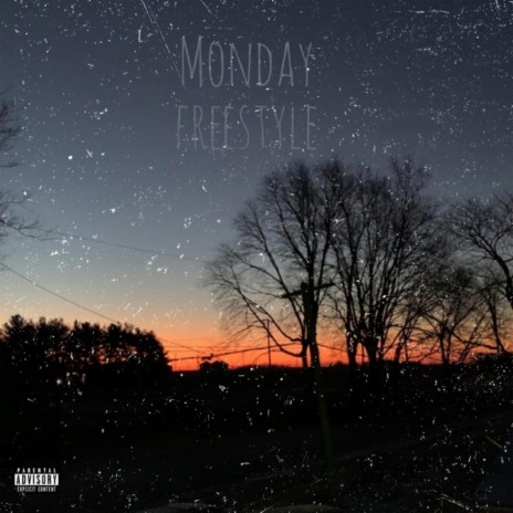 MONDAY FREESTYLE | Boomplay Music