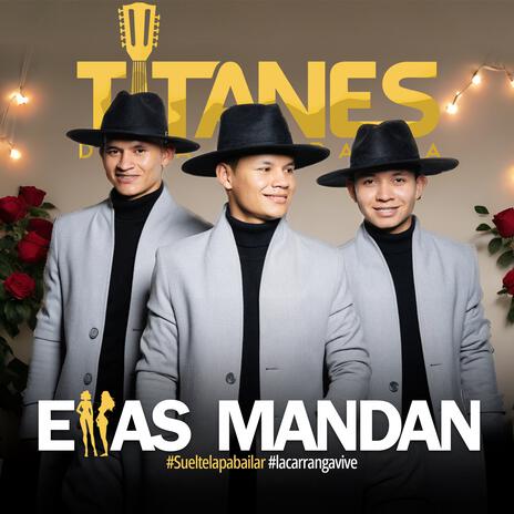 Ellas Mandan | Boomplay Music