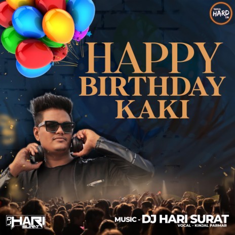 Happy Birthday KAKI | Boomplay Music