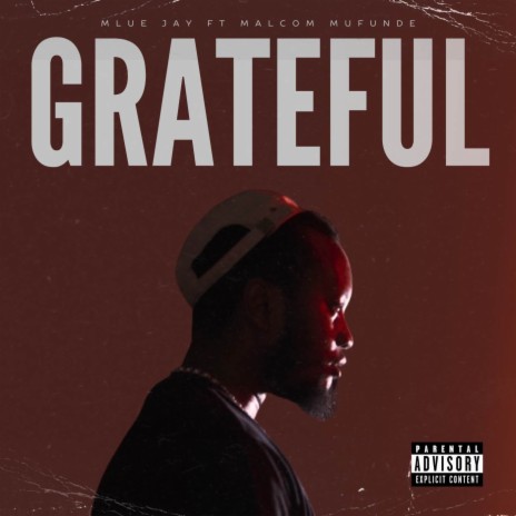 Grateful ft. Malcom Mufunde | Boomplay Music