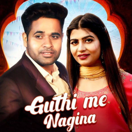 Guthi Me Nagina | Boomplay Music