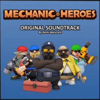 Mechanic Heroes Original Soundtrack