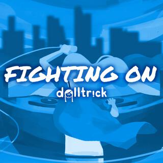 Fighting On