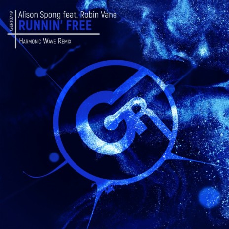Runnin' Free (Harmonic Wave Remix) ft. Robin Vane | Boomplay Music