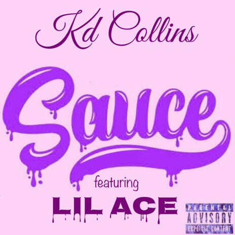 Sauce ft. Lil' Ace