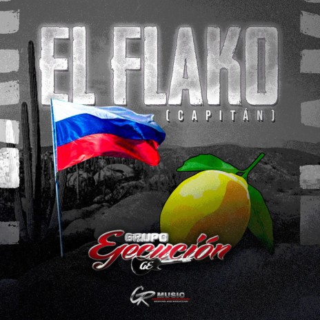 El Flako (Capitán) | Boomplay Music
