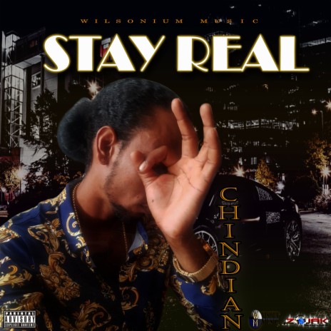 Stay Real (Official Audio) | Boomplay Music