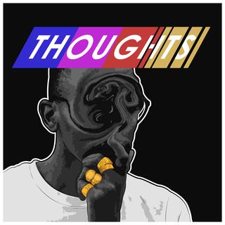 Thoughts ft. McLAREN lyrics | Boomplay Music