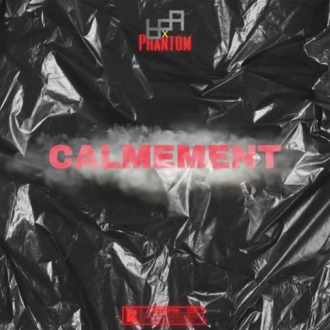 Calmement ft. Syn Phantom | Boomplay Music