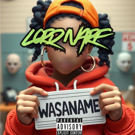 WASANAME | Boomplay Music