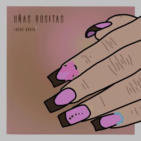 Uñas Rositas | Boomplay Music