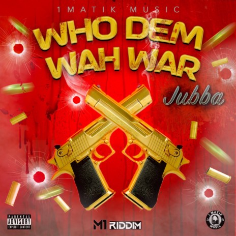 Who Dem Wah War | Boomplay Music