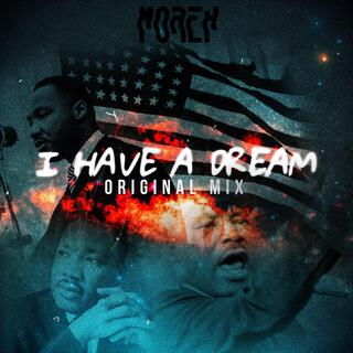 I Have A Dream (Original Mix)