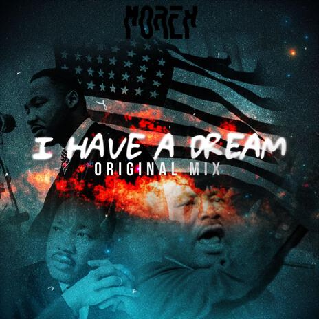 I Have A Dream (Original Mix) | Boomplay Music