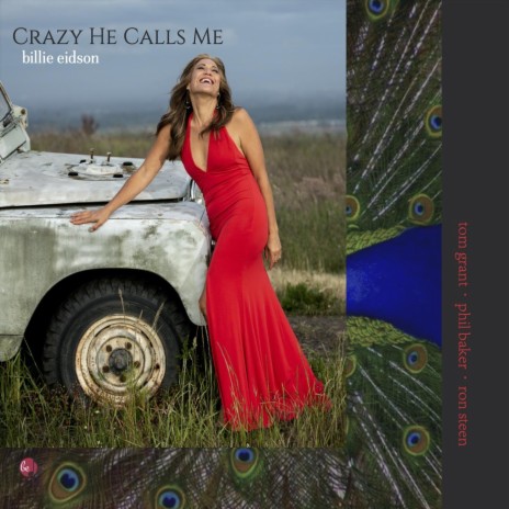 Crazy He Calls Me | Boomplay Music