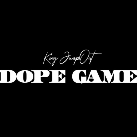 Dope Game | Boomplay Music