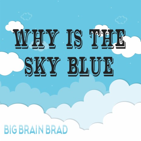 Why is the Sky Blue