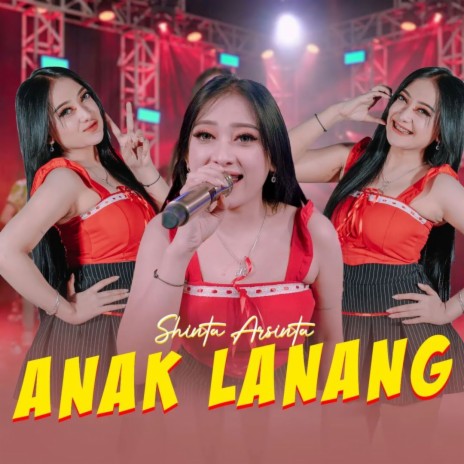 Anak Lanang | Boomplay Music