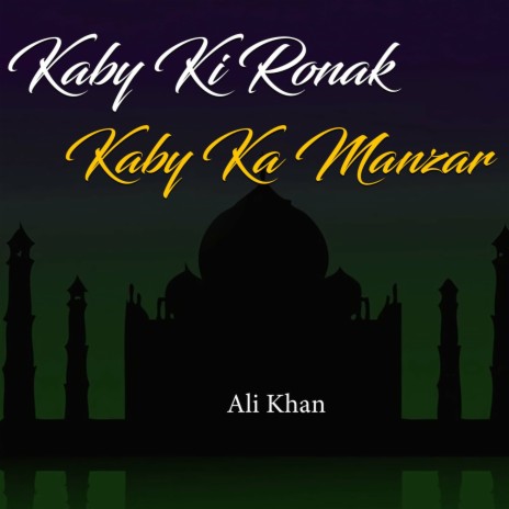 Kaby Ki Ronak Kaby Ka Manzar | Boomplay Music