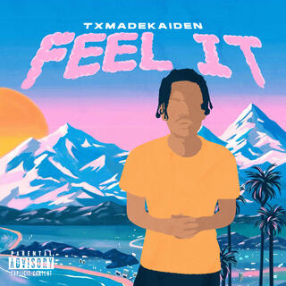 Feel It lyrics | Boomplay Music