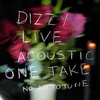 Dizzy (Acoustic Live) lyrics | Boomplay Music